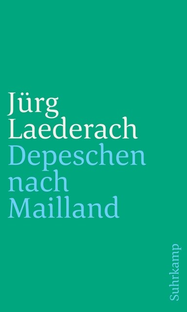 Depeschen nach Mailland (Paperback)