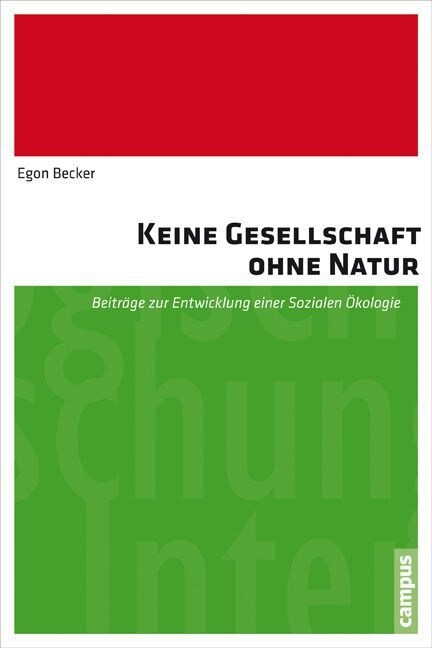 Keine Gesellschaft ohne Natur (Paperback)