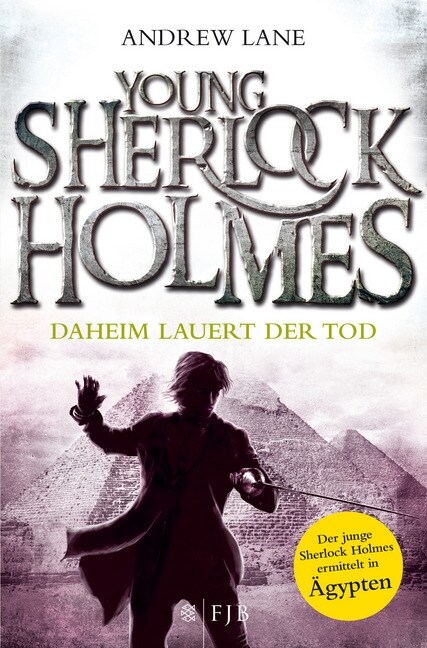 Young Sherlock Holmes - Daheim lauert der Tod (Paperback)