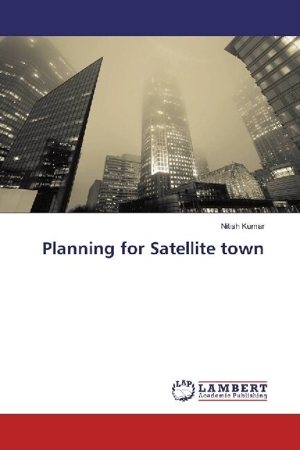 Planning for Satellite town (Paperback)