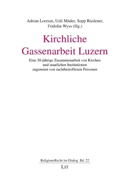 Kirchliche Gassenarbeit Luzern (Paperback)