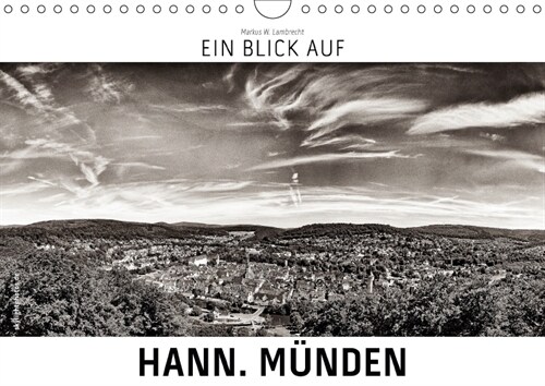 Ein Blick auf Hann. Munden (Wandkalender 2018 DIN A4 quer) (Calendar)