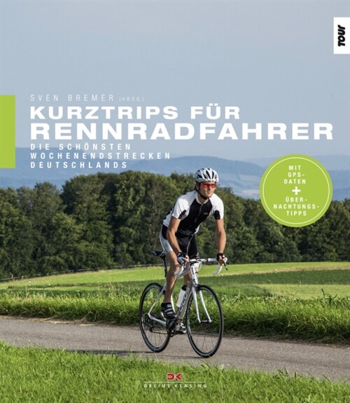 Kurztrips fur Rennradfahrer (Paperback)