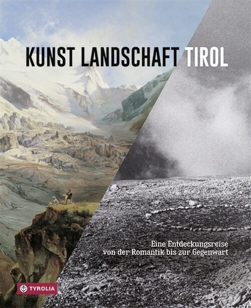 Kunst Landschaft Tirol (Hardcover)