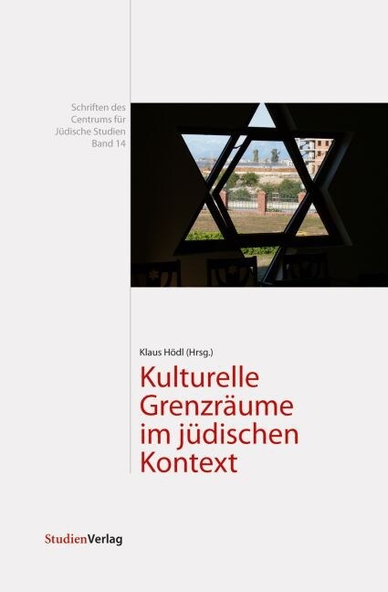 Kulturelle Grenzraume im judischen Kontext (Hardcover)