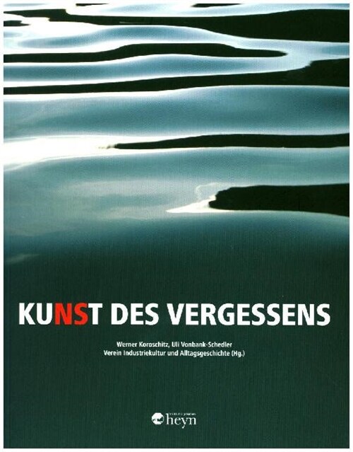 Kunst des Vergessens (Paperback)