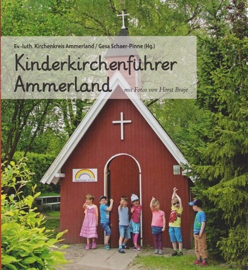 Kinderkirchenfuhrer Ammerland (Paperback)