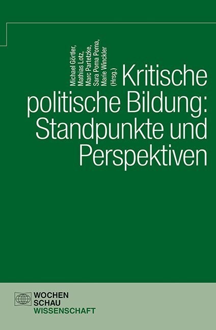 Kritische politische Bildung: Standpunkt und Perspektiven (Paperback)