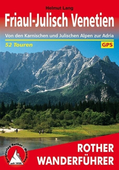 Rother Wanderfuhrer Friaul-Julisch Venetien (Paperback)