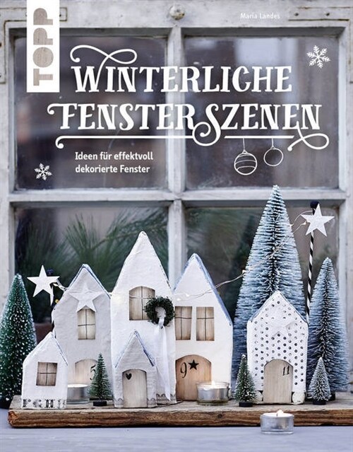 Winterliche Fensterszenen (Hardcover)