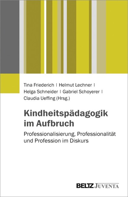 Kindheitspadagogik im Aufbruch (Paperback)