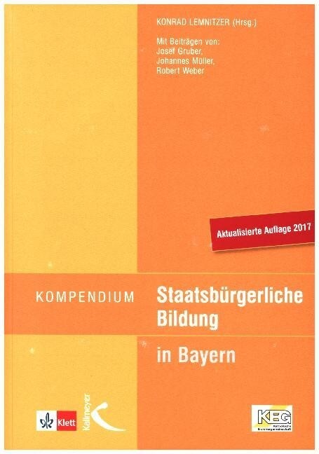 Kompendium Staatsburgerliche Bildung fur Lehramtsprufungen in Bayern (Paperback)