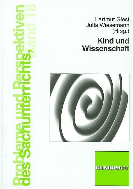 Kind und Wissenschaft (Paperback)