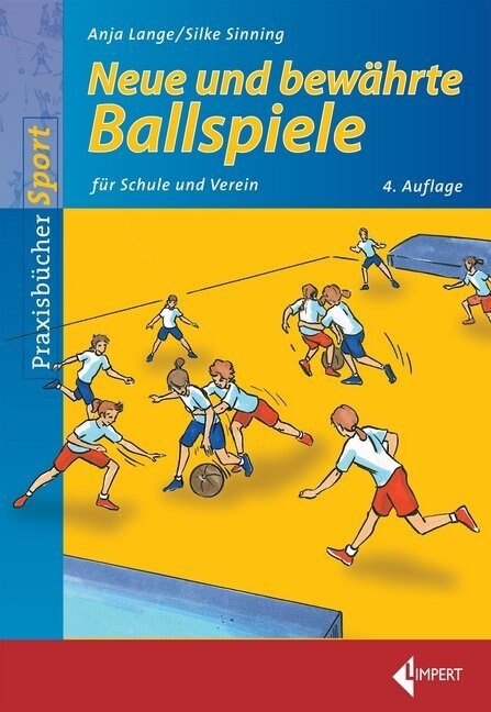 Neue und bewahrte Ballspiele (Paperback)