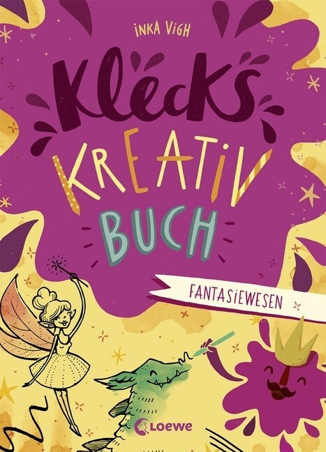 Klecks-Kreativbuch - Fantasiewesen (Paperback)