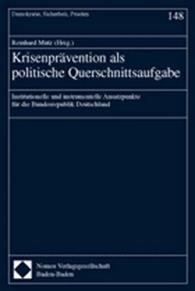 Krisenpravention als politische Querschnittsaufgabe (Paperback)