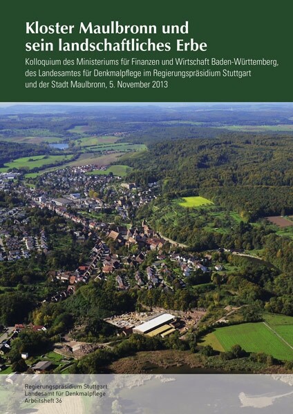 Kloster Maulbronn und sein landschaftliches Erbe (Paperback)