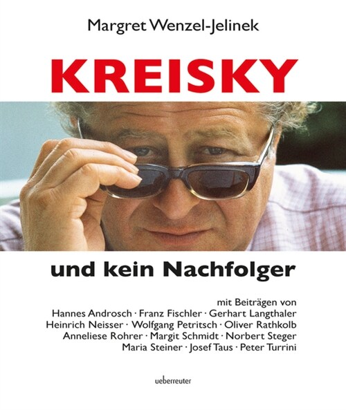Kreisky und kein Nachfolger (Hardcover)