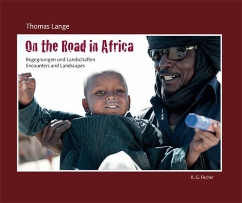Unterwegs in Afrika. On the Road in Afrika (Hardcover)