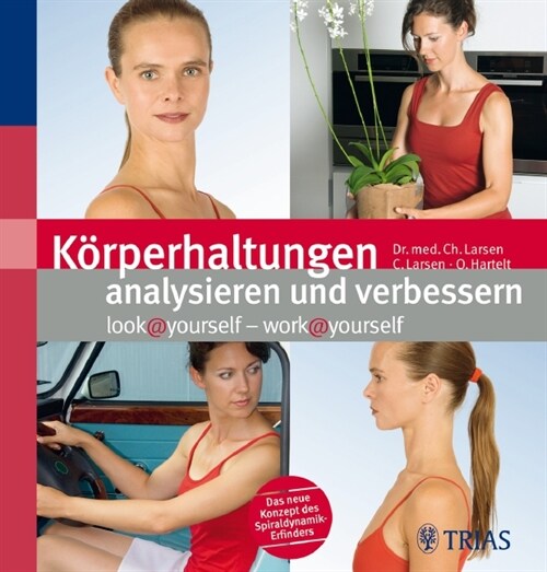 Korperhaltungen analysieren und verbessern (Paperback)