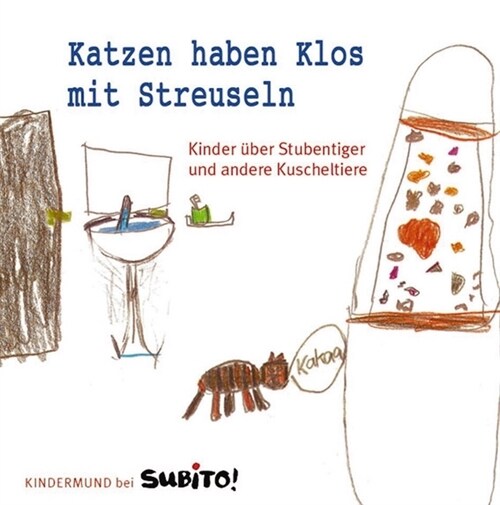 Katzen haben Klos mit Streuseln (Hardcover)