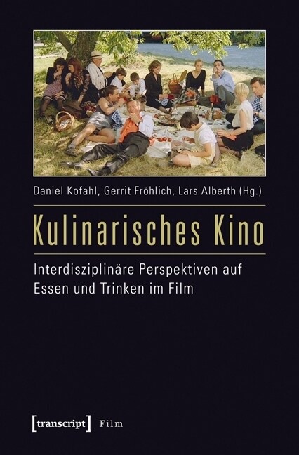 Kulinarisches Kino (Paperback)