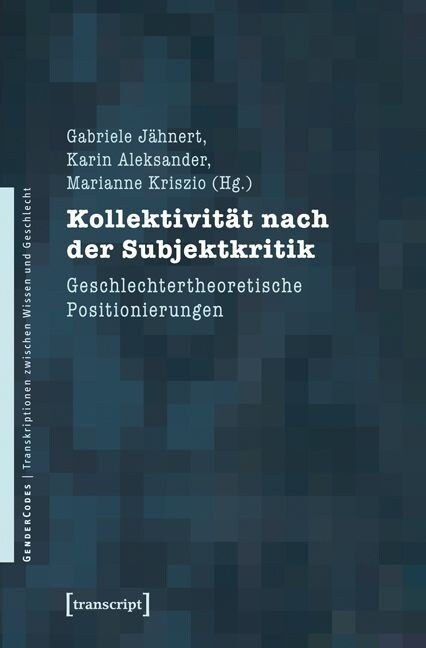 Kollektivitat nach der Subjektkritik (Paperback)