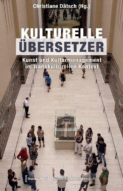 Kulturelle Ubersetzer (Paperback)
