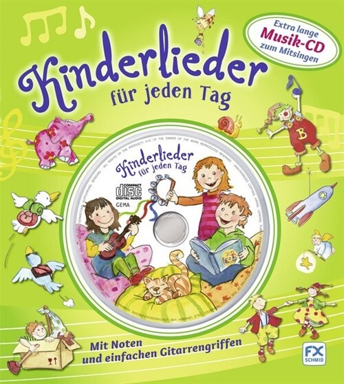 Kinderlieder fur jeden Tag, m. Audio-CD (Hardcover)