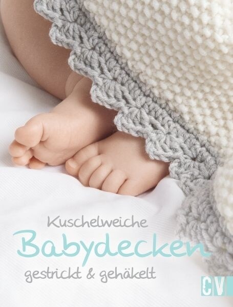 Kuschelweiche Babydecken (Paperback)