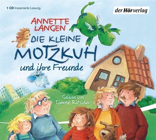 Die kleine Motzkuh und ihre Freunde, 1 Audio-CD (CD-Audio)