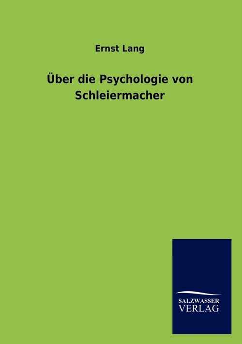 ?er Die Psychologie Von Schleiermacher (Paperback)