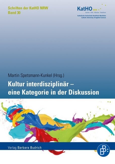 Kultur interdisziplinar - eine Kategorie in der Diskussion (Paperback)