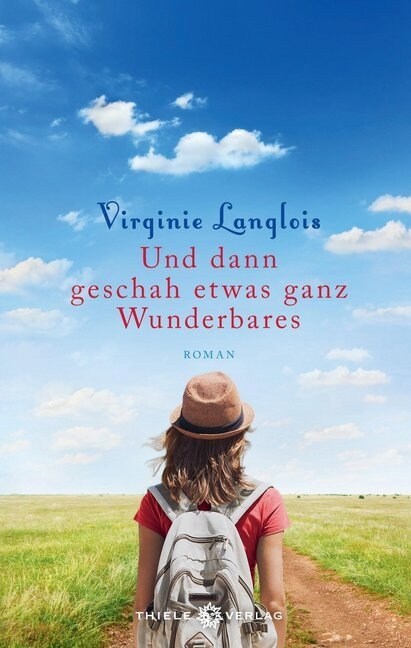 Und dann geschah etwas ganz Wunderbares (Hardcover)