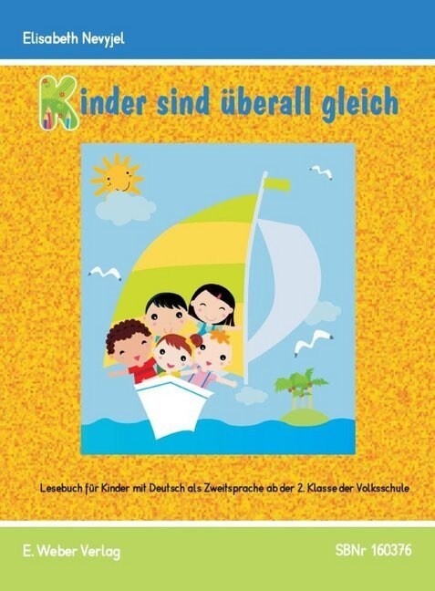 Kinder sind uberall gleich - Lesebuch (Paperback)
