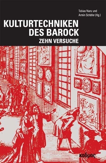 Kulturtechniken des Barock (Paperback)