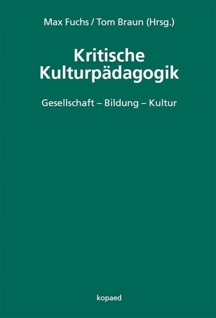 Kritische Kulturpadagogik (Paperback)