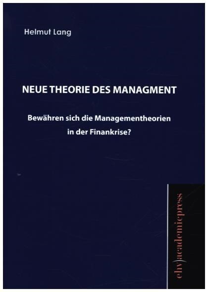 Neue Theorie des Management (Paperback)