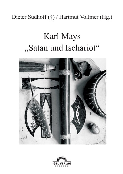 Karl Mays Satan und Ischariot (Paperback)