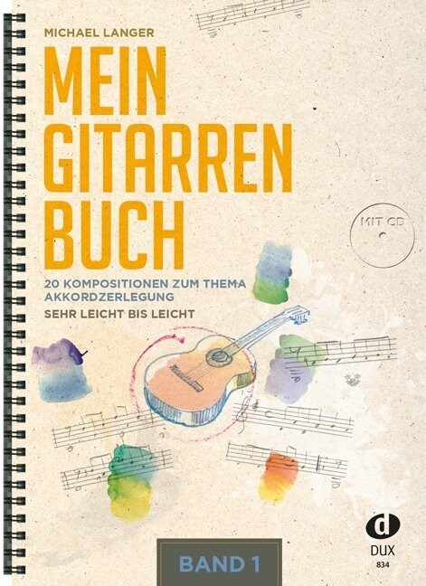 Mein Gitarrenbuch, m. Audio-CD. Bd.1 (Sheet Music)