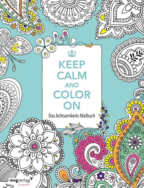 Keep Calm and Color On (Paperback)