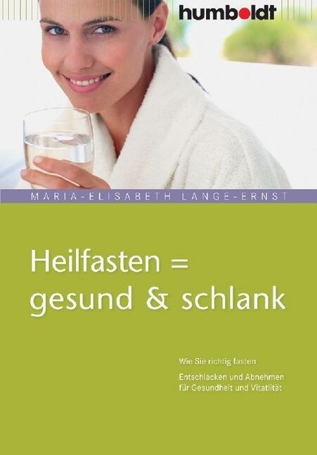 Heilfasten = gesund & schlank (Paperback)