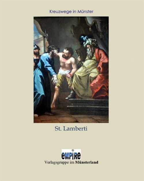 Kreuzwege in Munster - St. Lamberti (Hardcover)