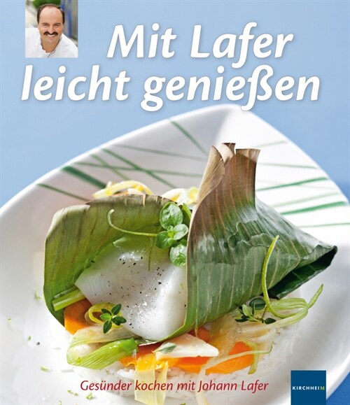 Mit Lafer leicht genießen (Paperback)