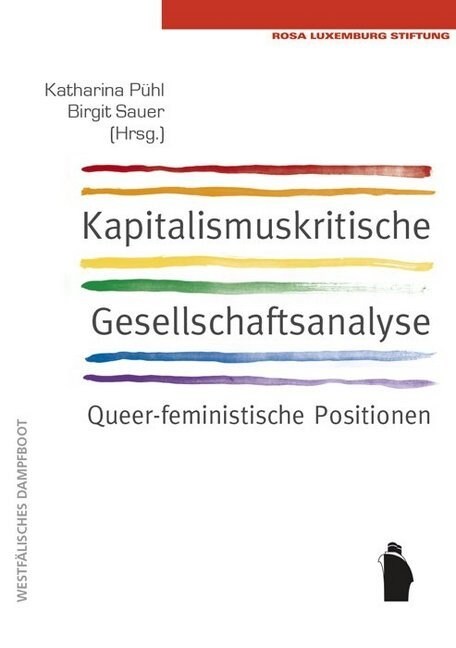 Kapitalismuskritische Gesellschaftsanalyse (Paperback)