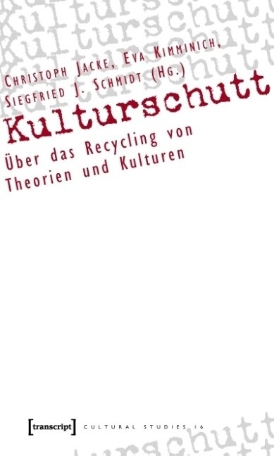 Kulturschutt (Paperback)