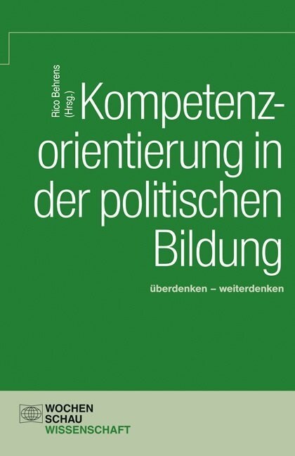 Kompetenzorientierung in der politischen Bildung (Paperback)