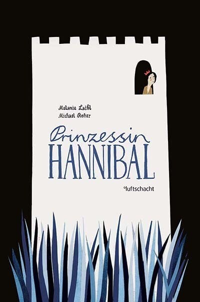Prinzessin Hannibal (Hardcover)