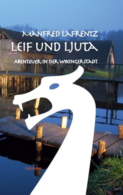 Leif und Ljuta (Paperback)