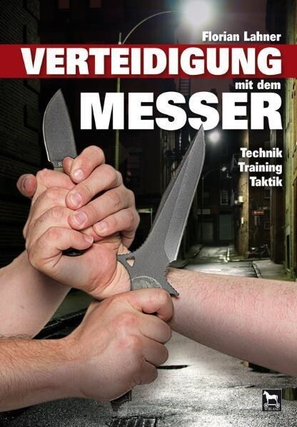 Verteidigung mit dem Messer (Paperback)